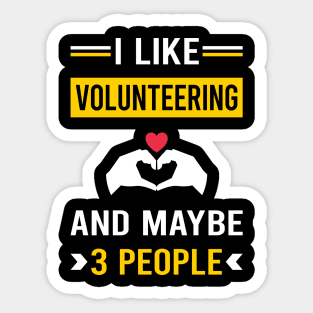 3 People Volunteering Volunteer Sticker